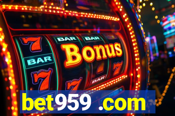 bet959 .com